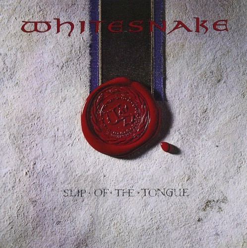 Whitesnake - Slip Of The Tongue
